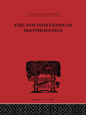 cover image of Foundations of Mathematics and other Logical Essays